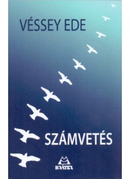 Véssey Ede - Számvetés Véssey Ede - Számvetés, null 2020 antikvár könyv