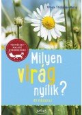 Ursula Stichmann-Marny - Milyen virág nyílik?