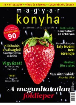  - Magyar Konyha - 2020. május (44. évfolyam 5. szám) - Gasztrokulturális magazin, null 2020 antikvár könyv