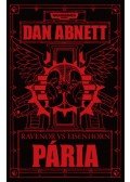 Dan Abnett - Pária - Ravenor Eisenhorn ellen