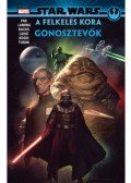 Greg Pak - Star Wars: A Felkelés kora - Gonosztevők