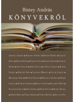 Bistey András - Könyvekről - Kritikák, recenziók Bistey András - Könyvekről - Kritikák, recenziók, null 2020 antikvár könyv
