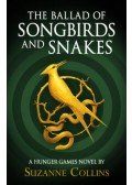 Suzanne Collins - The Ballad of Songbirds And Snakes