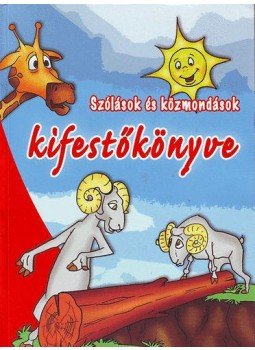 Kanzel Misa - Szólások és közmondások kifestőkönyve, null 2007 antikvár könyv