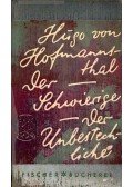 Hofmannsthal, Hugo von - Der Schwierige / Der Unbestechliche