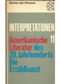 Gerhard Hoffmann - Amerikanische Literatur des 20. Jahrhunderts - Die Erzählkunst