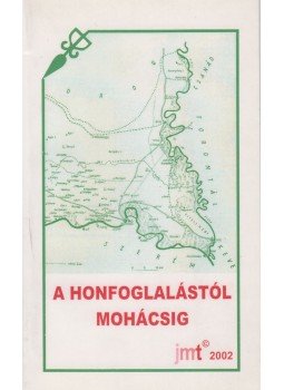 Bosnyák István - A honfoglalástól Mohácsig Bosnyák István - A honfoglalástól Mohácsig, Újvidék 2002 antikvár könyv