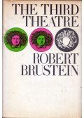 Robert Brustein - The Third Theatre
