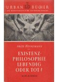 Heinemann, Fritz - Existenzphilosophie