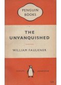 William Faulkner - The Unvanquished