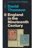 David Thomson - England in the Nineteenth Century