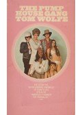 Tom Wolfe - The Pump House Gang