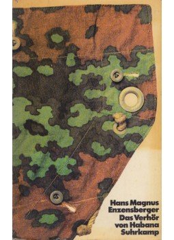 Enzensberger, Hans Magnus - Das Verhör von Habana, Frankfurt am Main 1970 antikvár könyv
