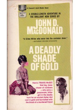 John D. MacDonald - A Deadly Shade of Gold, Greenwich, Connecticut 1955 antikvár könyv