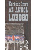 Kertész Imre - Az angol lobogó