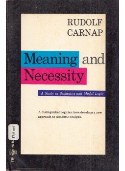 Rudolf Carnap - Meaning and Necessity: A study in Semantics and Modal Logic Rudolf Carnap - Meaning and Necessity: A study in Semantics and Modal Logic, Chicago, Illinois 1964 antikvár könyv