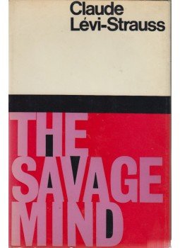 Lévi-Strauss, Claude - The Savage Mind Lévi-Strauss, Claude - The Savage Mind, Letchworth 1968 antikvár könyv