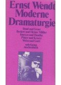 Ernst Wendt - Moderne Dramaturgie
