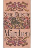 Israel Zwi Kanner - Neue jüdische Märchen