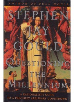 Gould, Stephen Jay - Questioning the Millenium Gould, Stephen Jay - Questioning the Millenium, New York 1997 antikvár könyv