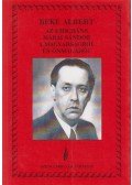Beke Albert - Az emigráns Márai Sándor a magyarságról és önmagáról