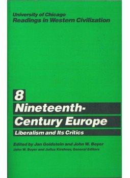 Jan Goldstein, John W. Boyer - Nineteenth-Century Europe: Liberalism and Its Critics,  1988 antikvár könyv
