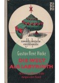 Hocke, Gustav René - Die Welt als Labyrinth