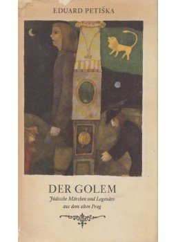 Eduard Petiska - Der Golem Eduard Petiska - Der Golem, Berlin 1974 antikvár könyv