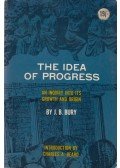 J. B. Bury - The Idea of Progress