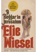 Elie Wiesel - A Beggar in Jerusalem