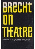 John Willett (szerk.) - Brecht on Theatre