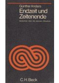 ANDERS, GÜNTHER - Endzeit und Zeitenende