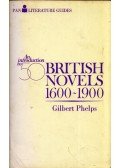 Gilbert Phelps - An introduction to fifty British novels 1600-1900