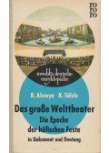 Richard Alewyn,Karl Salzle - Das große Welttheater