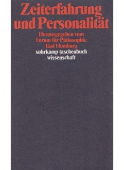 Held, Klaus, Günter Figal, Wolfgang Kersting, Düsing, Klaus, Sturma, Dieter, Pothast, Ulrich, Mohr, Georg, Rohs, Peter, Hermann Schmitz, Janich, Peter - Zeiterfahrung und Personalität, Frankfurt am Main 1992 antikvár könyv