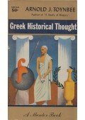 Toynbee, Arnold J. - Greek Historical Thought