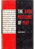 William Forster-Harris - The Basic Patterns of Plot