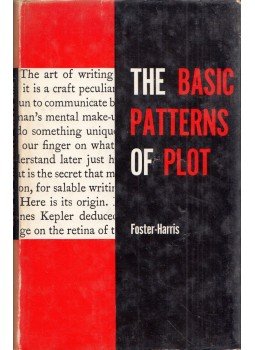 William Forster-Harris - The Basic Patterns of Plot William Forster-Harris - The Basic Patterns of Plot, 1962 antikvár könyv