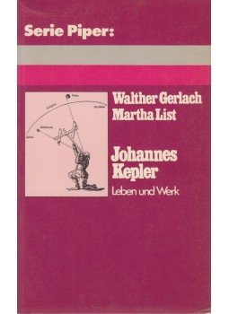 Walther Gerlach, Martha List - Johannes Kepler, München 1980 antikvár könyv