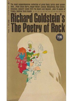 Richard Goldstein - The Poetry of Rock Richard Goldstein - The Poetry of Rock, New York 1969 antikvár könyv