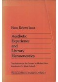 Hans Robert Jauss - Aesthetic Experience and Literary Hermeneutics