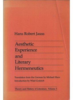 Hans Robert Jauss - Aesthetic Experience and Literary Hermeneutics, Minneapolis, Minnesota 1982 antikvár könyv