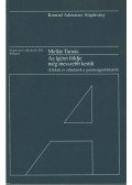 Mellár Tamás - Az ígéret földje még messzebb került