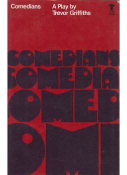 Trevor Griffiths - Comedians Trevor Griffiths - Comedians, New York 1977 antikvár könyv
