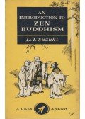 Daisetz Teitaro Suzuki - An Introduction to Zen Buddhism