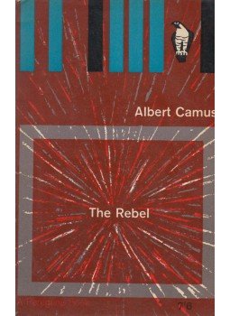 Albert Camus - The Rebel, Harmondsworth 1962 antikvár könyv
