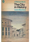 Lewis Mumford - The City in History