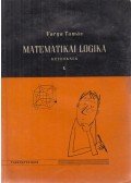 Varga Tamás - Matematikai logika kezdőknek I.