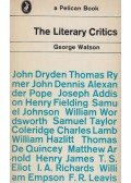 George Watson - The Literary Critics