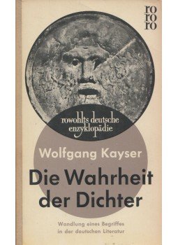 Wolfgang Kayser - Die Wahrheit der Dichter, Hamburg 1959 antikvár könyv